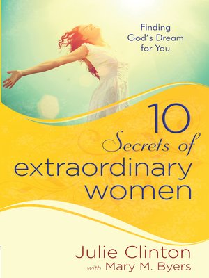 cover image of 10 Secrets of Extraordinary Women